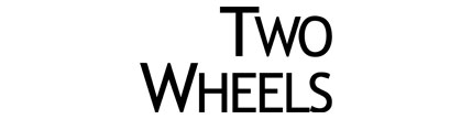 Two Wheels